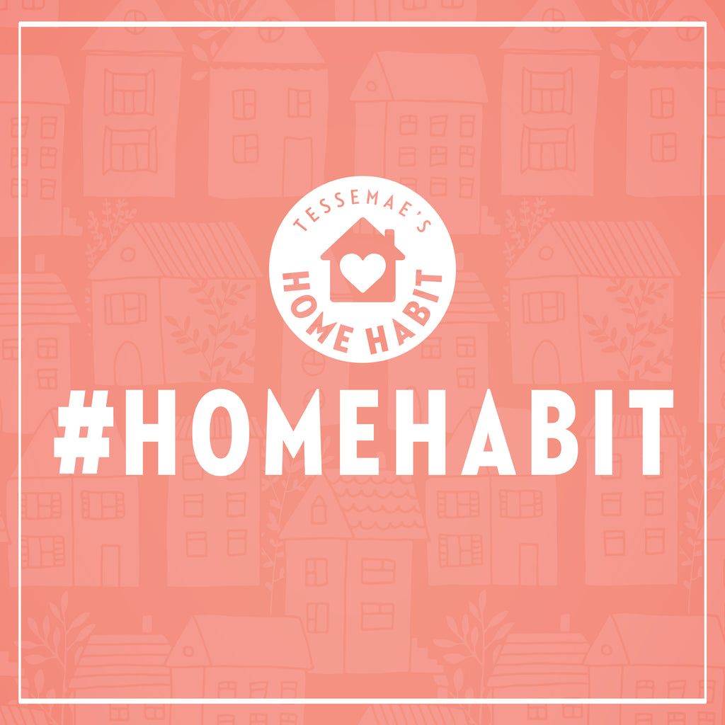 #HomeHabit