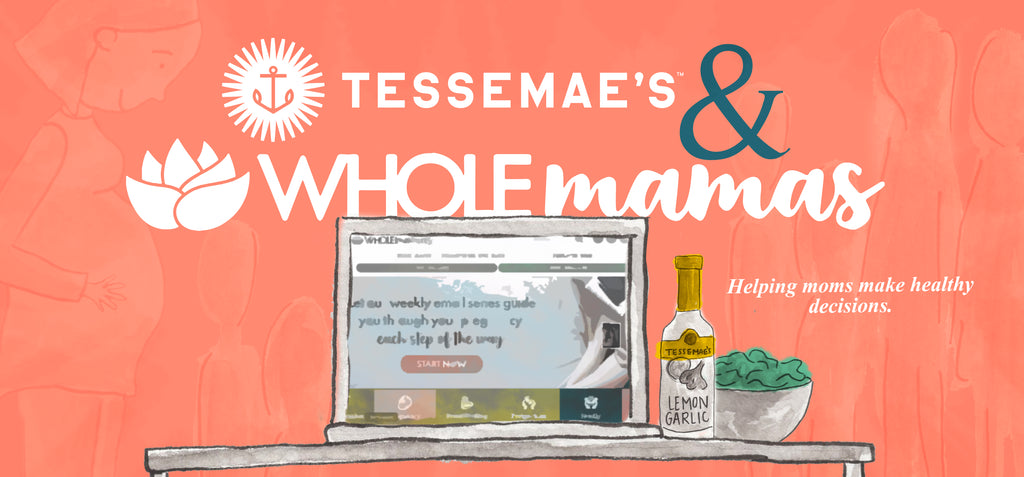 Tessemae's Partners with Whole Mamas