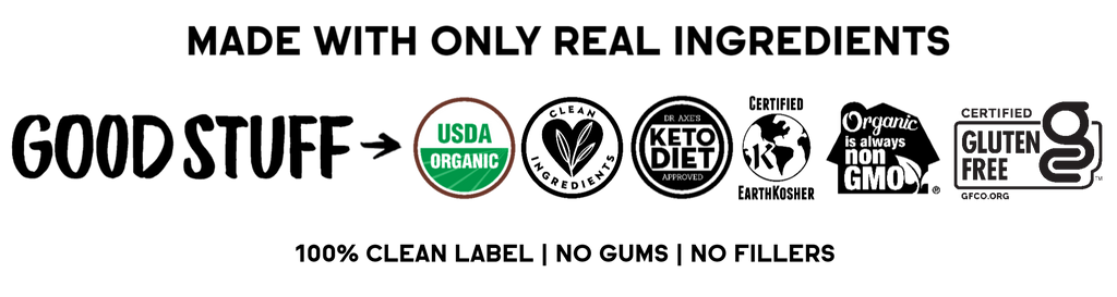 Made with Real Ingredients. Tessemae's Good Stuff USDA Organic, Clean Ingredients, Keto, Certified Earth Kosher, Organic is always Non GMO, Certified Gluten Free